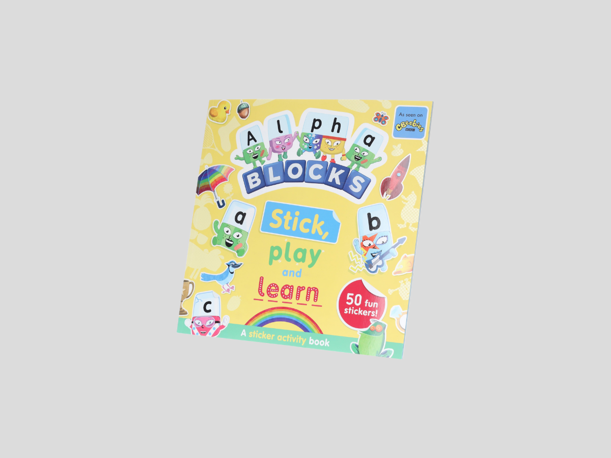 Alphablocks Stick, Play and Learn: A Sticker Activity Book - Ages 3-6 by Sweet Cherry Publishing; 9781802630732