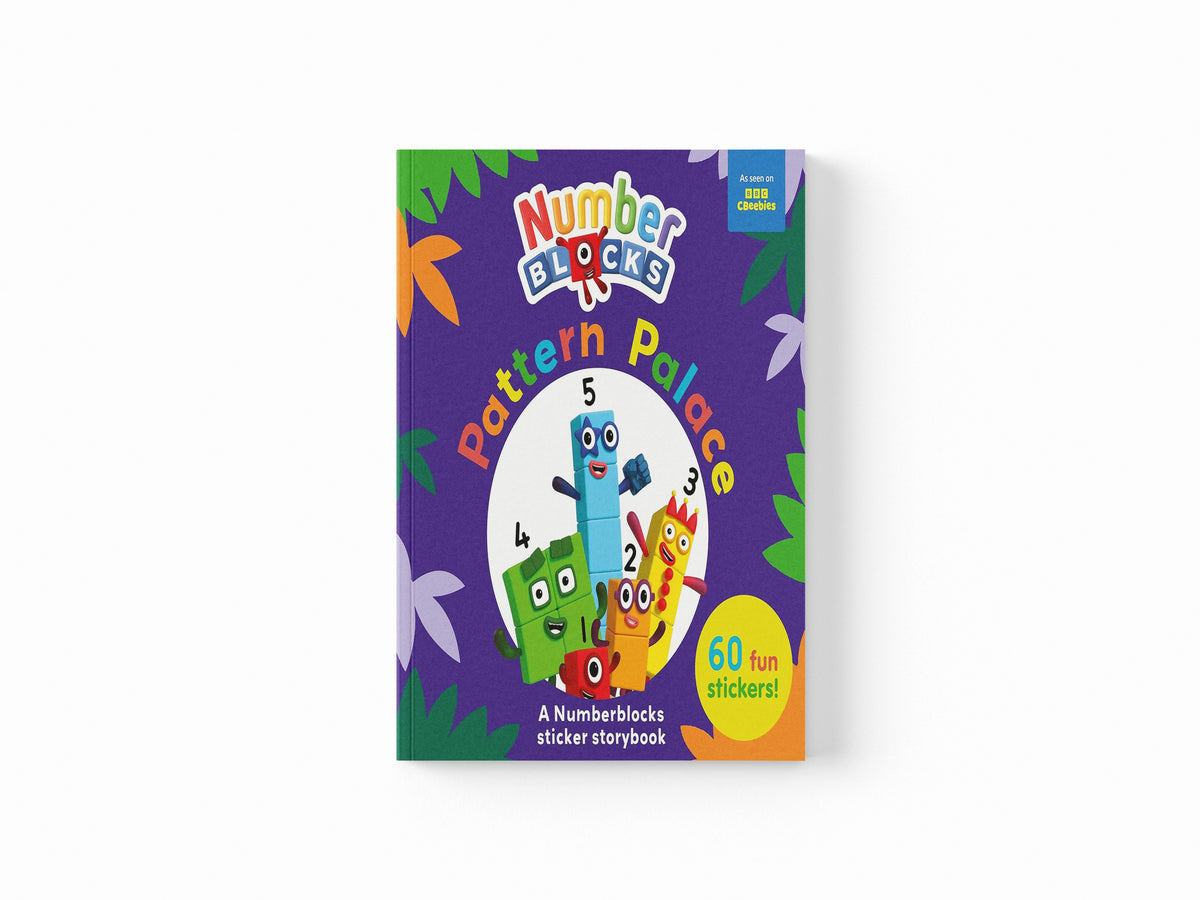 Pattern Palace: A Numberblocks Sticker Storybook Featuring Over 60 Fun Stickers! - Ages 3-6