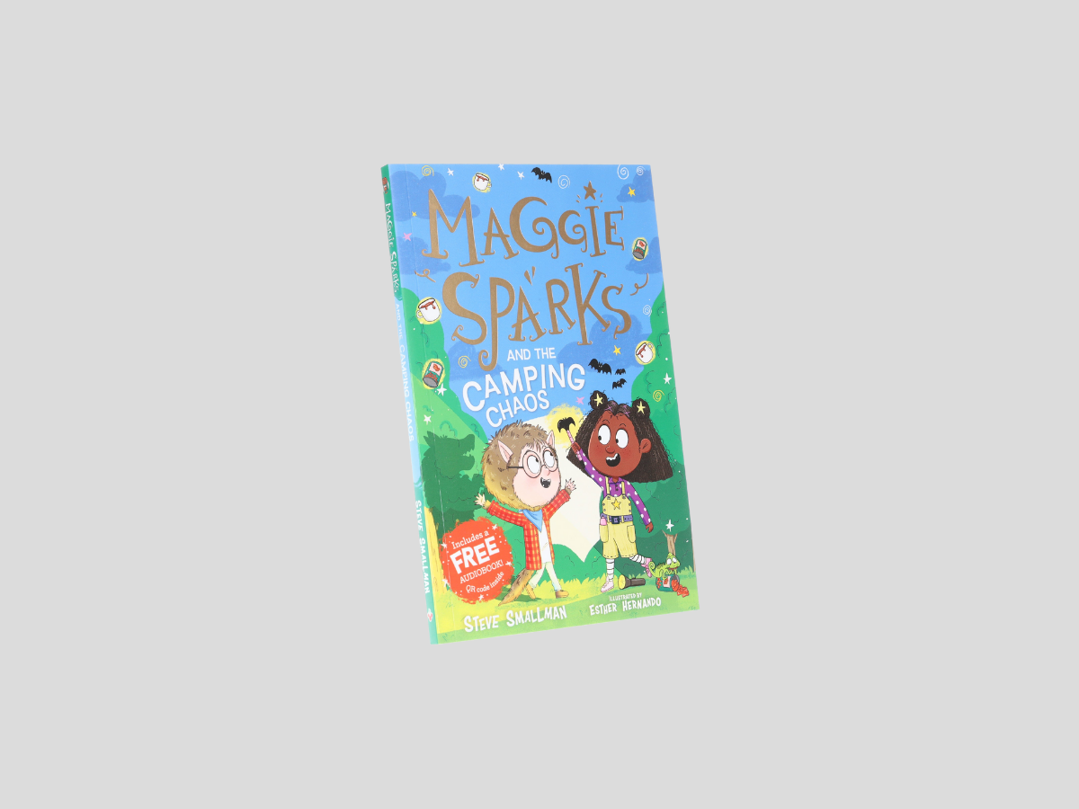 Maggie Sparks and the Camping Chaos: A Story of a Little Witch, Magic and Family Holidays by Sweet Cherry Publishing; 9781802630855