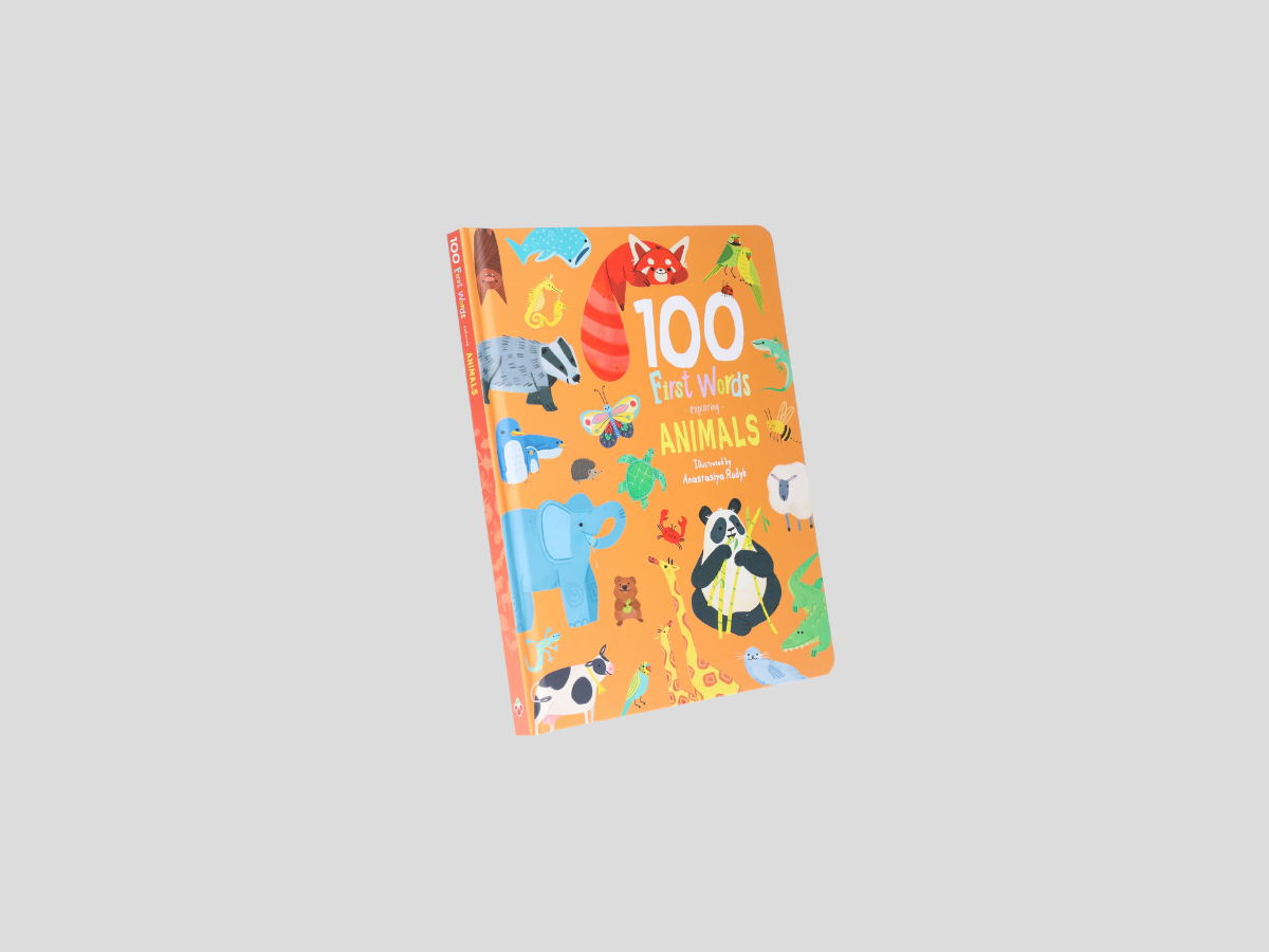 100 First Words Exploring Animals - Ages 3-5 by Sweet Cherry Publishing; 9781802633603
