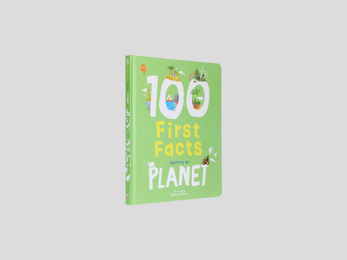 100 First Facts: Exploring our Planet Picture Book - Ages 5-7 by Sweet Cherry Publishing; 9781802634471