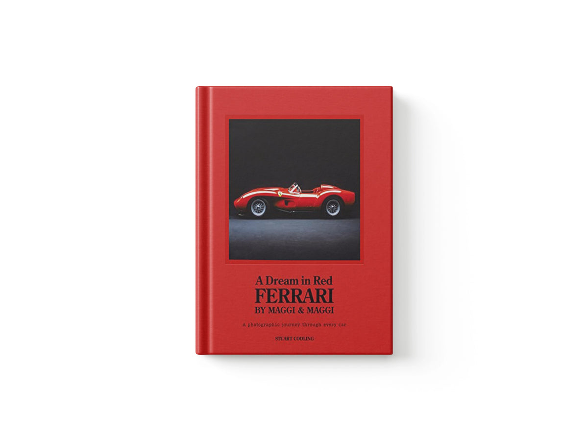 A Dream in Red - Ferrari by Maggi & Maggi by Stuart Codling; 9781802794830