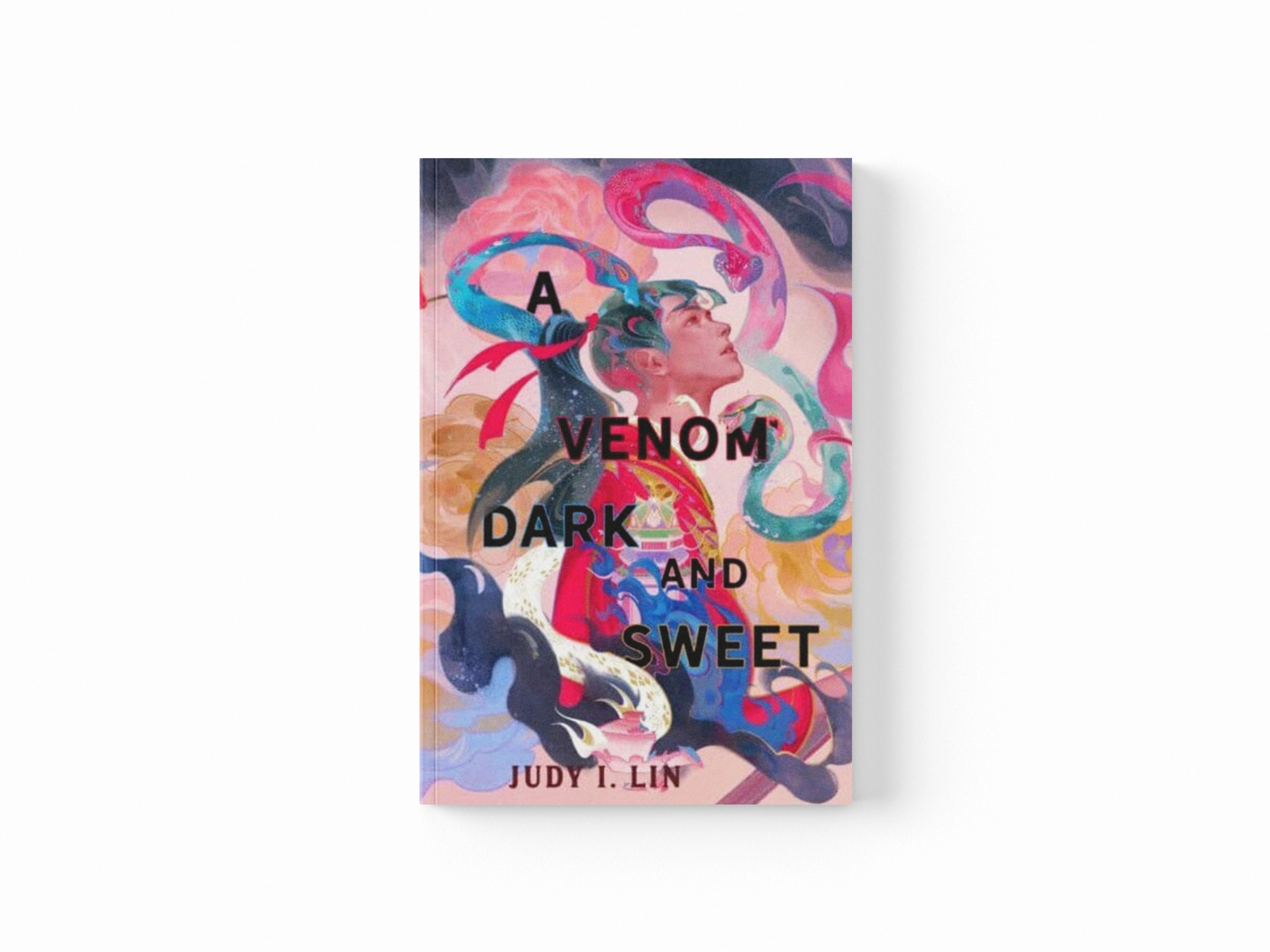 A Venom Dark and Sweet