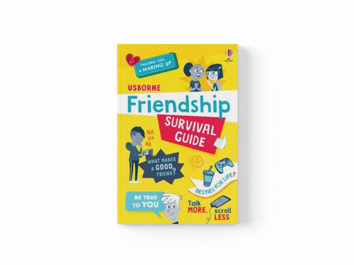 Friendship Survival Guide