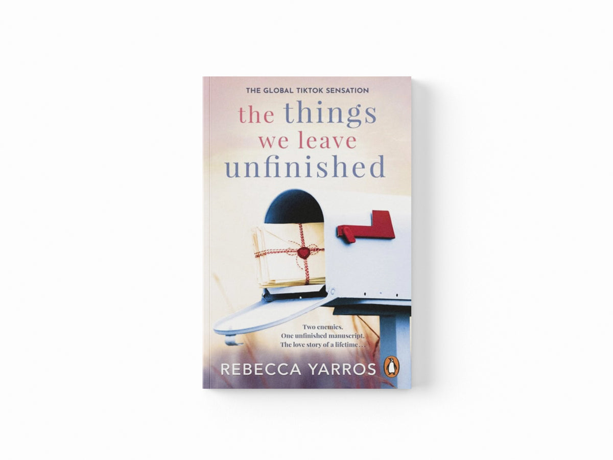 The Things We Leave Unfinished