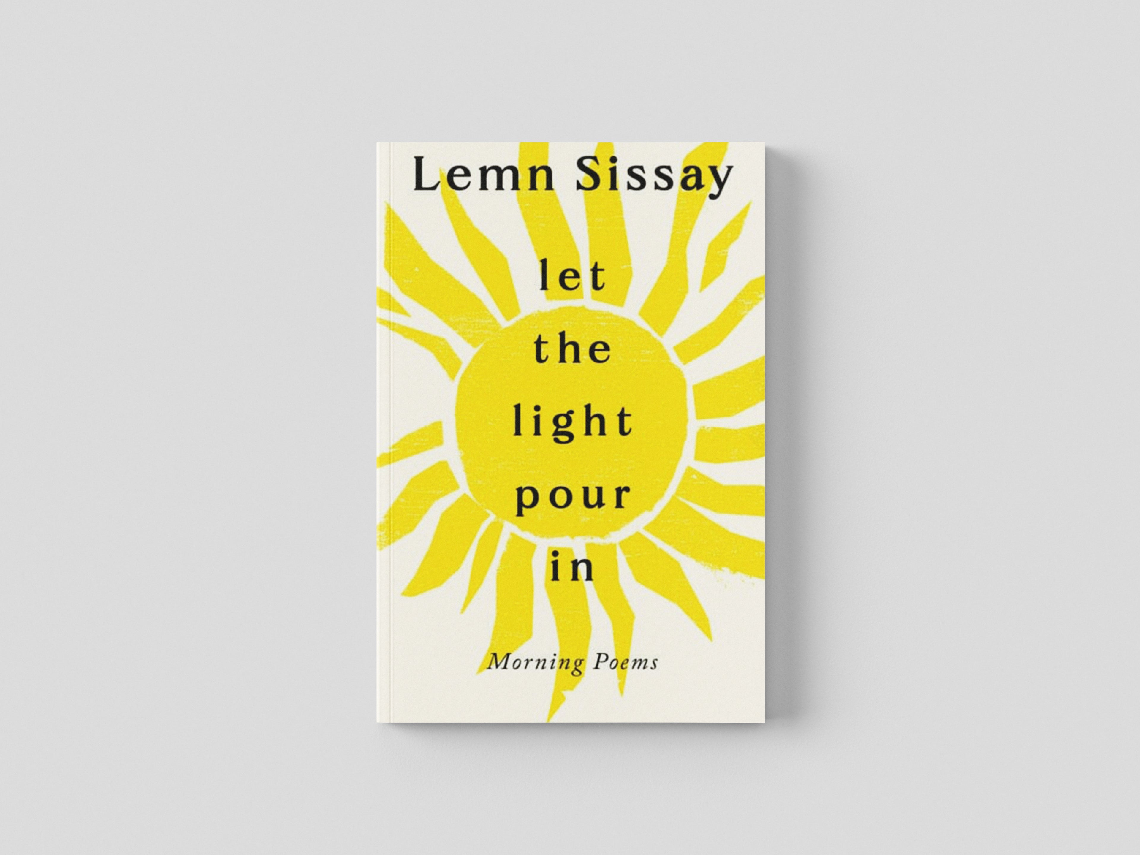 Let the Light Pour In by Lemn Sissay; 9781805301134