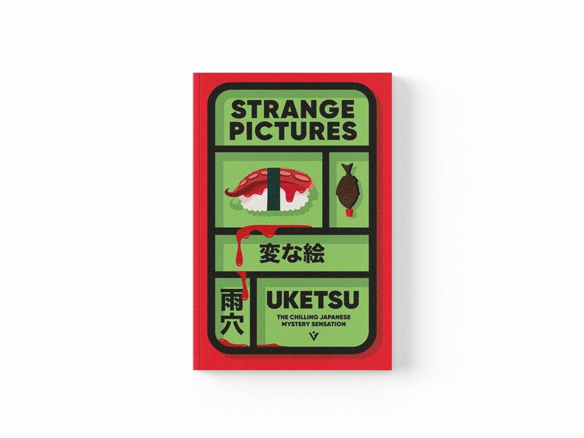 Strange Pictures by Uketsu; 9781805335399