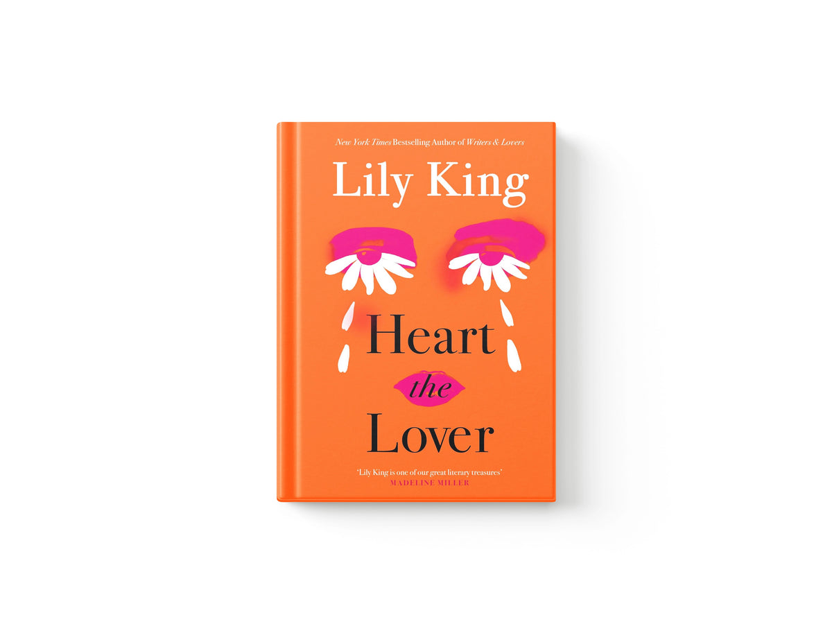 Heart the Lover by Lily King; 9781837265497