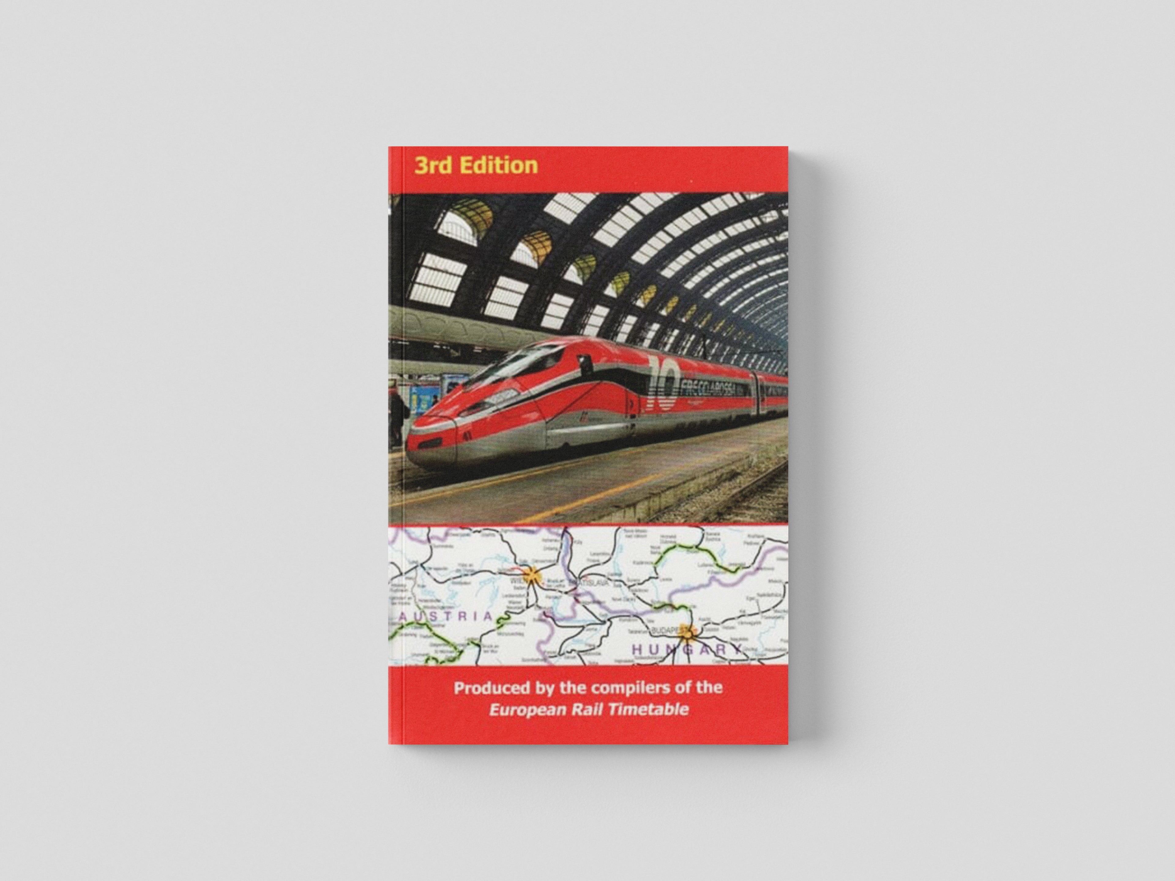 Rail Map Europe : 3rd Edition, 2nd revision by European Rail Timetable Limited; 9781838408008
