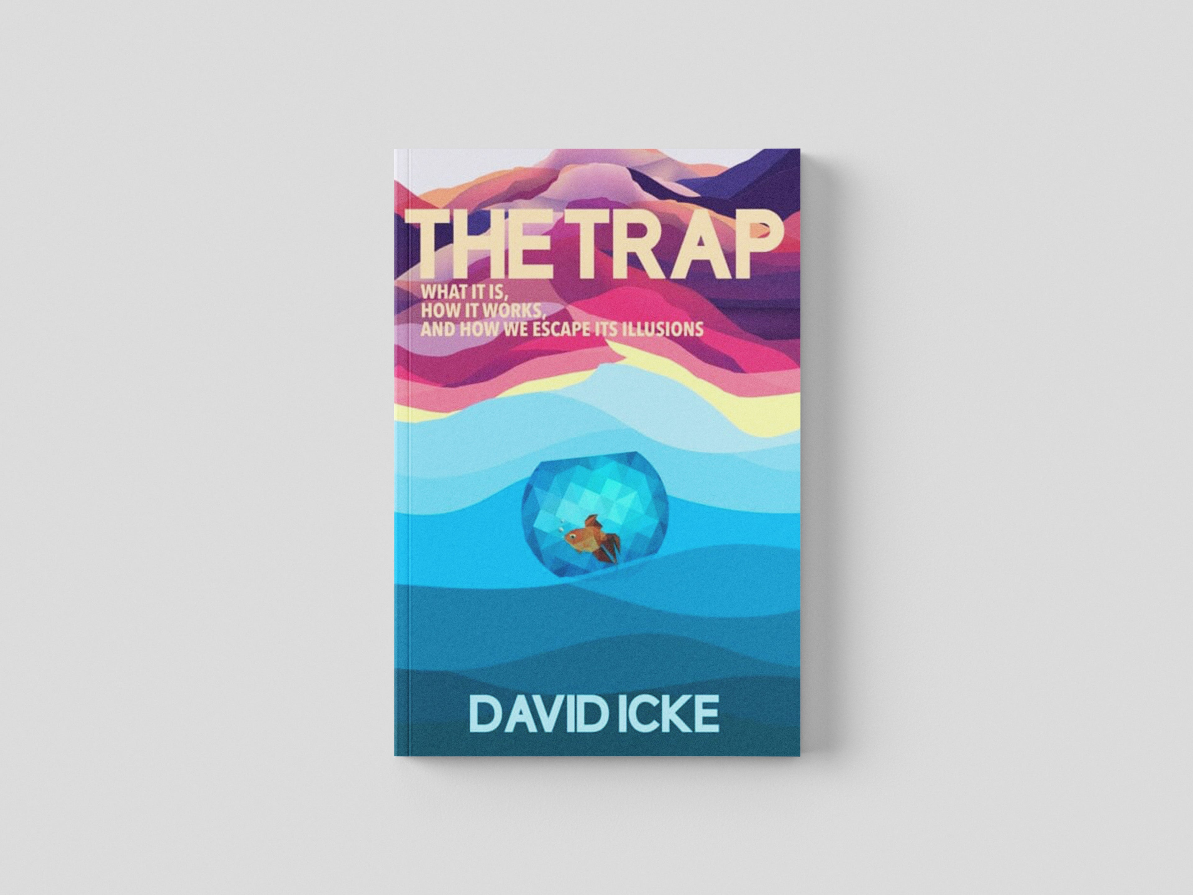 The Trap by David Icke; 9781838415327