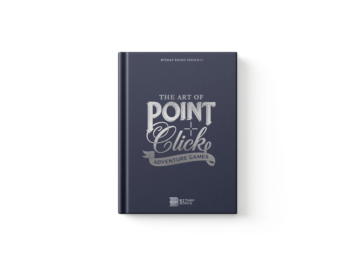 The Art of Point-and-Click Adventure Games by Bitmap Books; 9781838458539