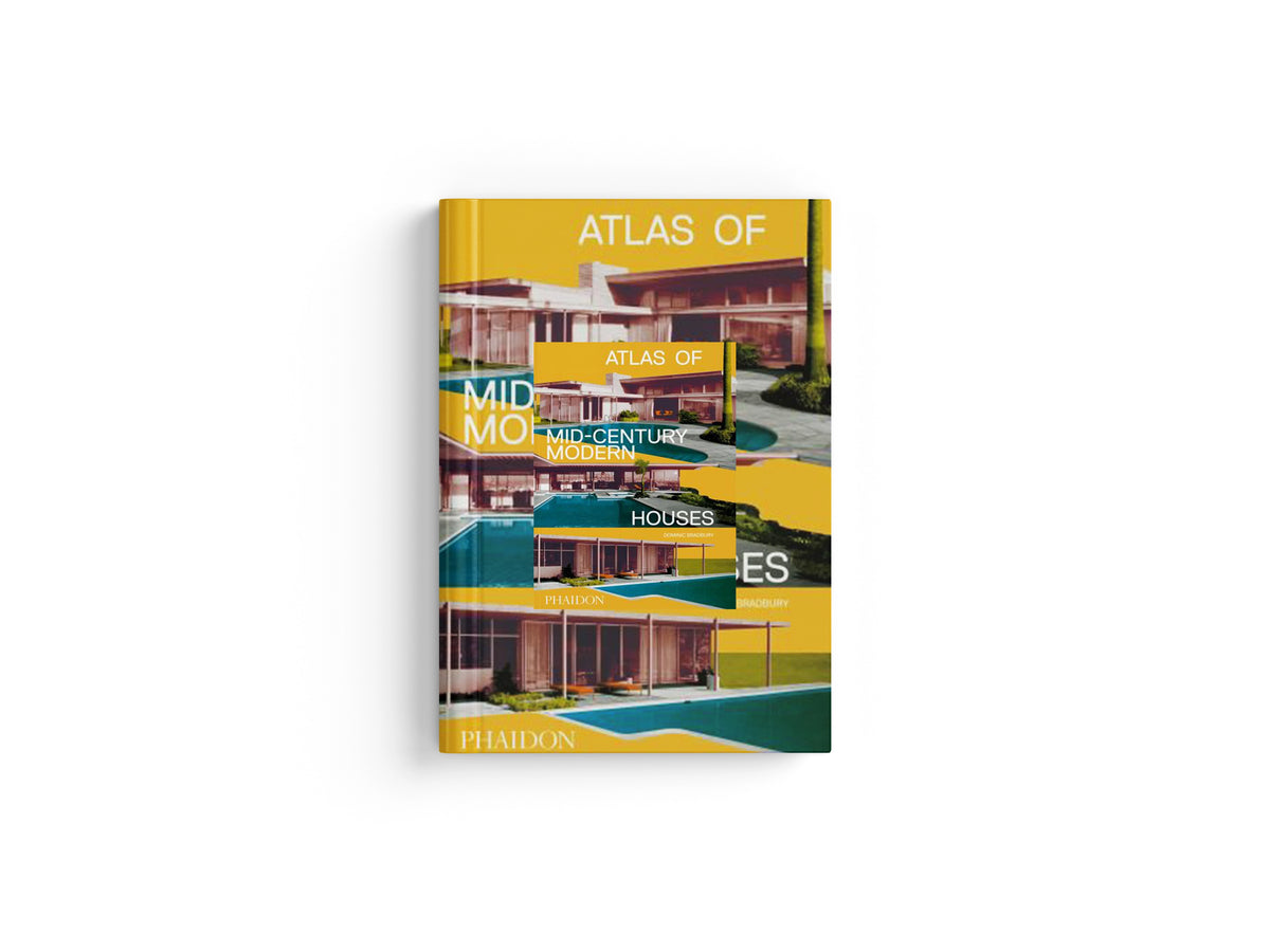 Atlas of Mid-Century Modern Houses by Dominic Bradbury; 9781838663391