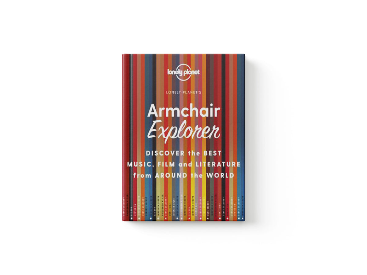 Lonely Planet Armchair Explorer by Lonely Planet; 9781838694487
