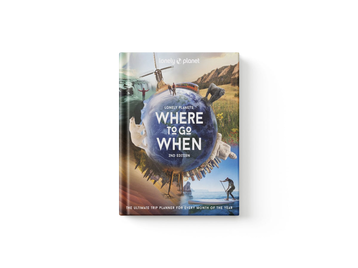 Lonely Planet's Where to Go When