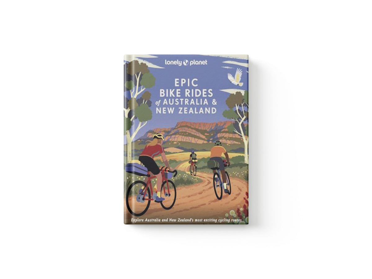 Lonely Planet Epic Bike Rides of Australia and New Zealand by Lonely Planet; 9781838696047