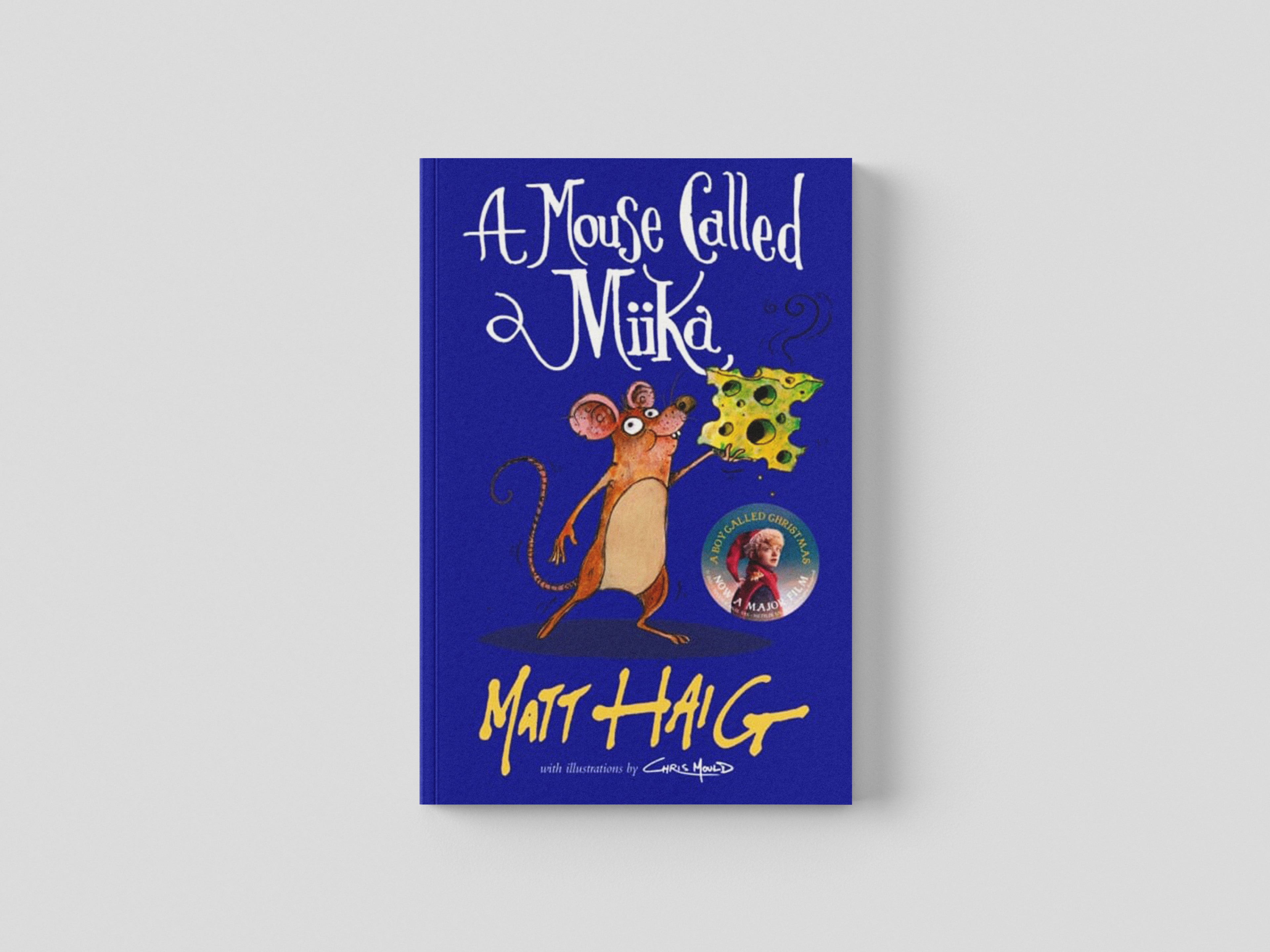 A Mouse Called Miika by Canongate Books; 9781838853693
