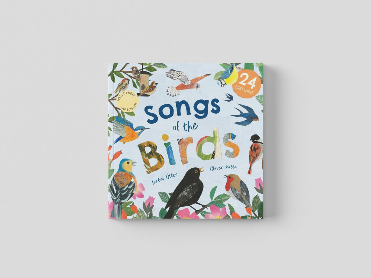Songs of the Birds by Little Tiger Press Group; 9781838914929