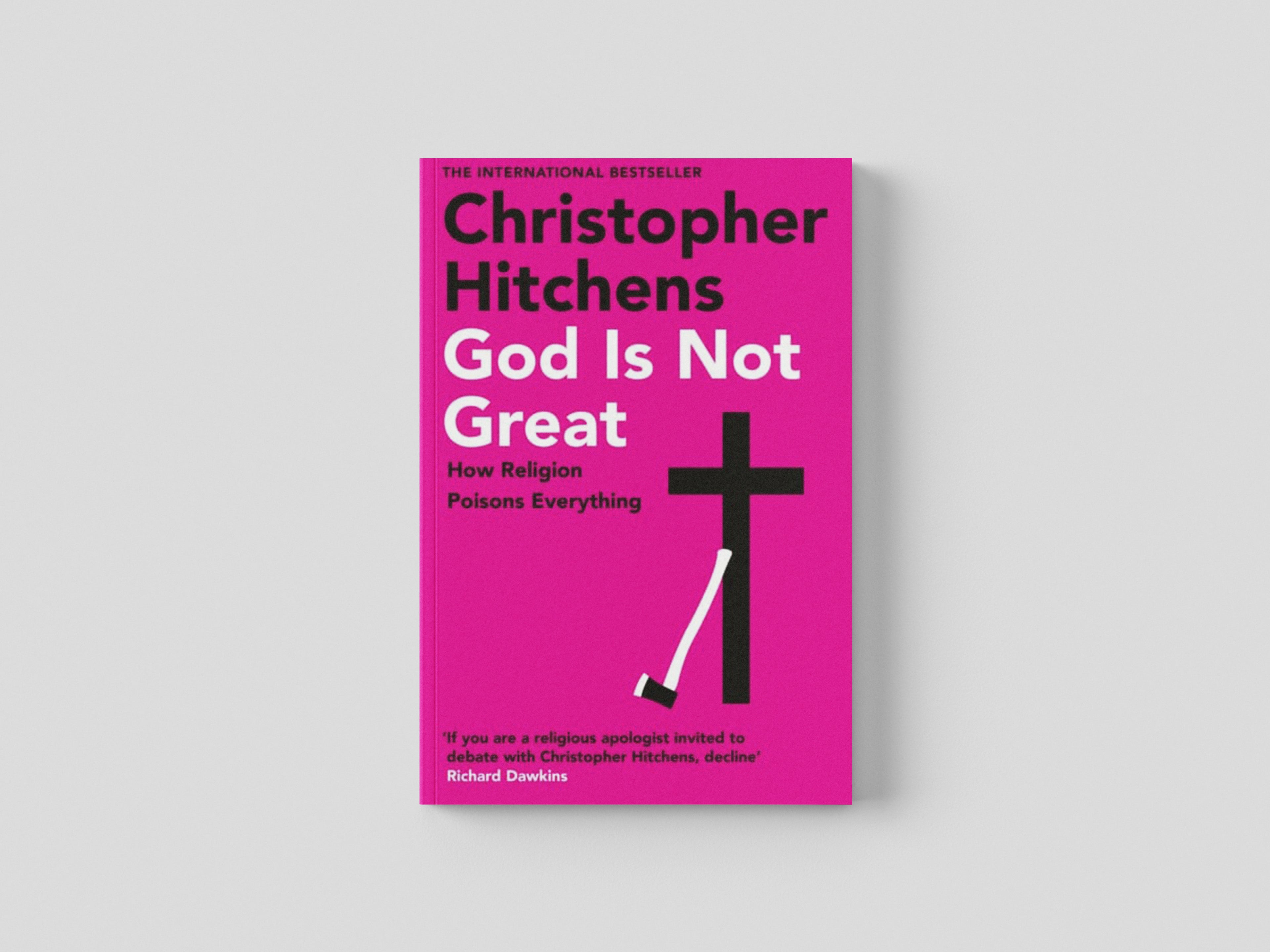 God Is Not Great by Christopher Hitchens; 9781838952273