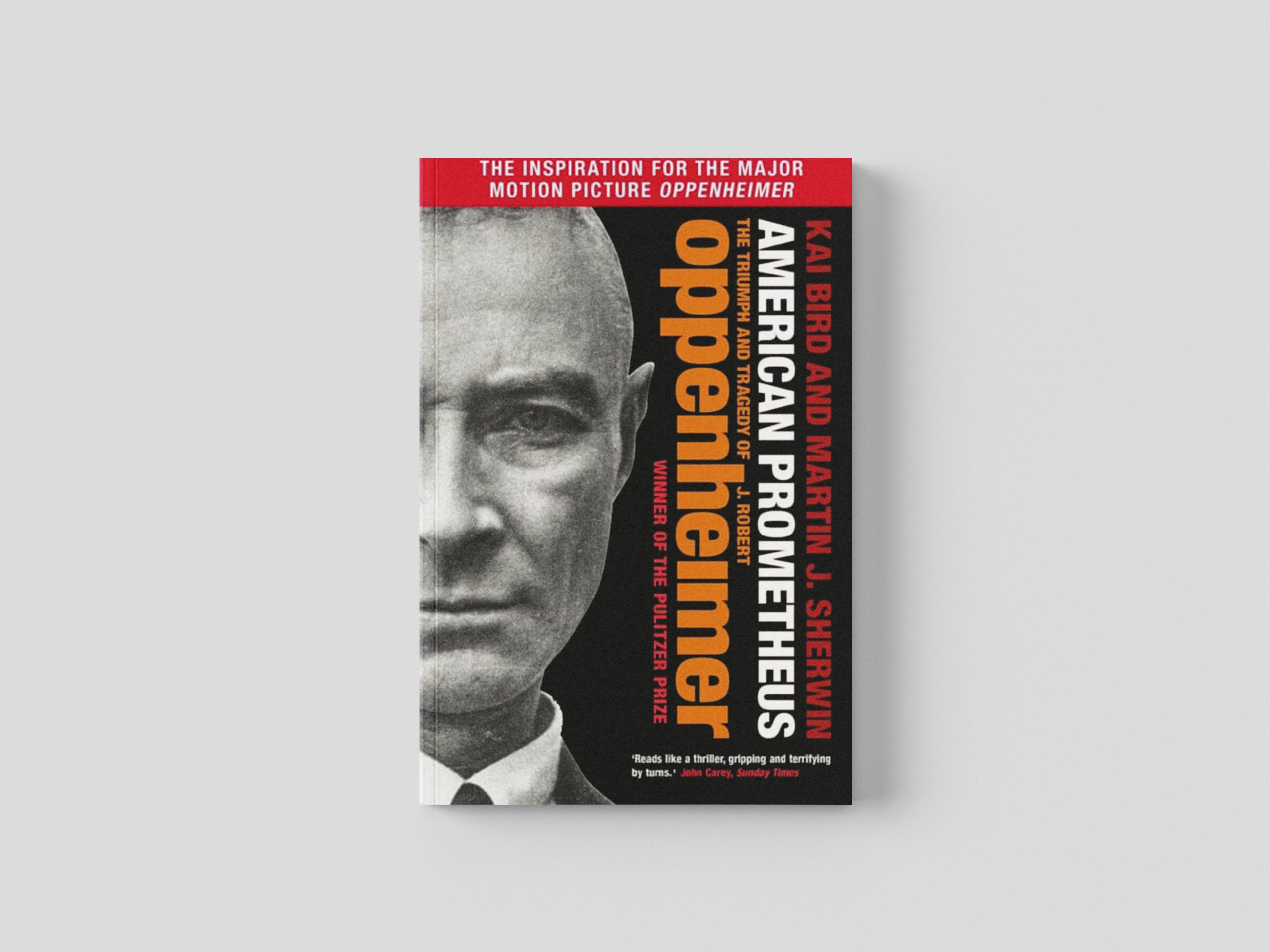 American Prometheus by Kai Bird; 9781838959708