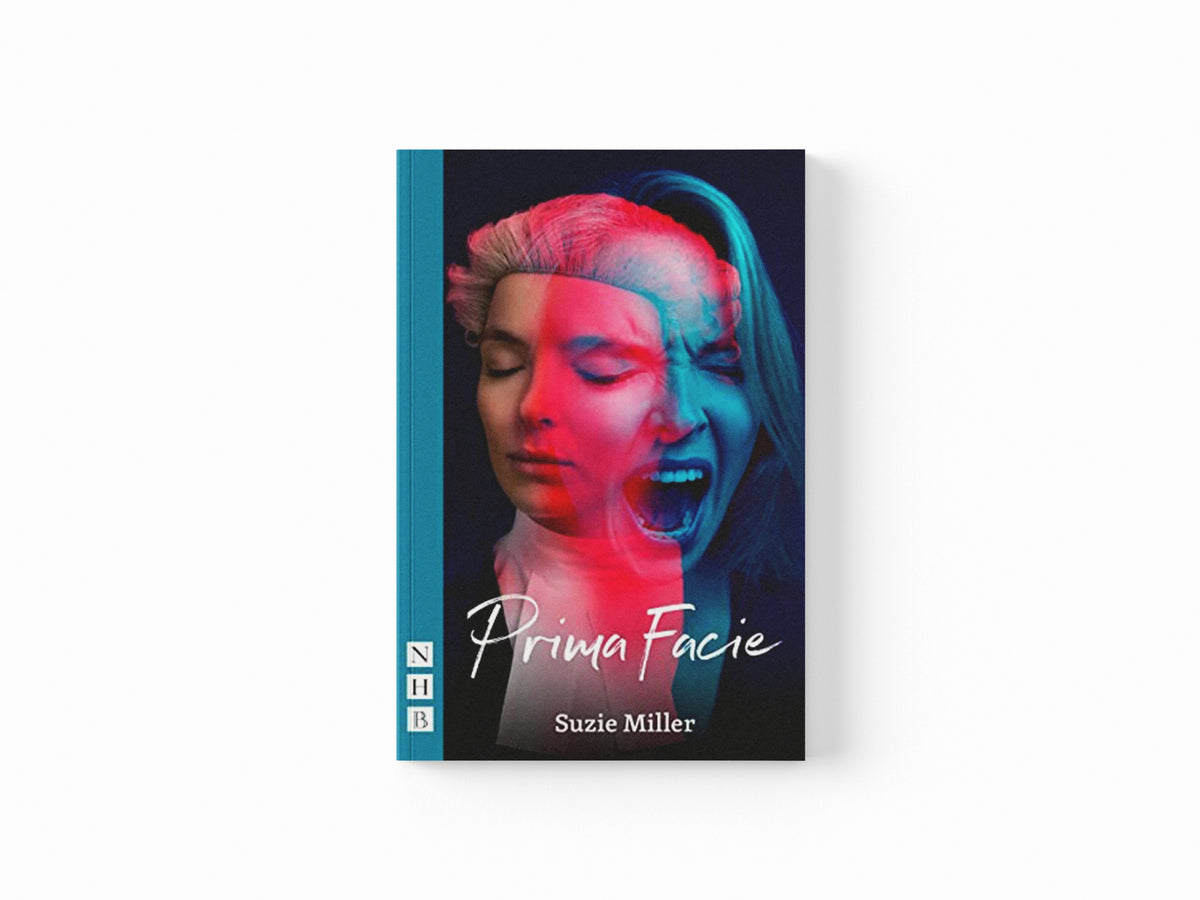 Prima Facie (NHB Modern Plays) by Suzie Miller; 9781839040641