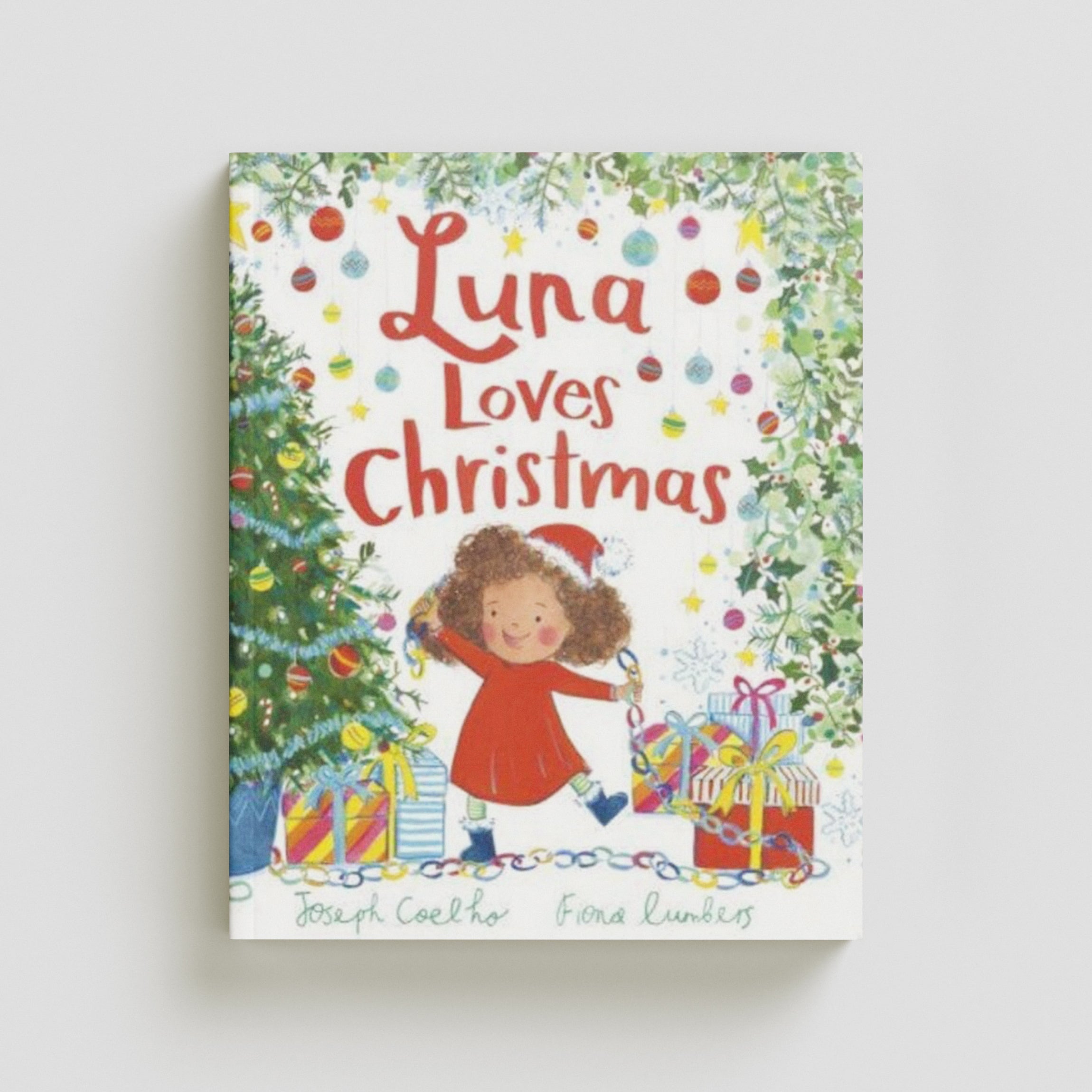 Luna Loves Christmas by Joseph Coelho; 9781839131660
