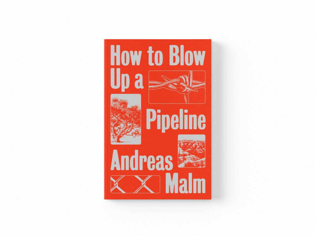 How to Blow Up a Pipeline