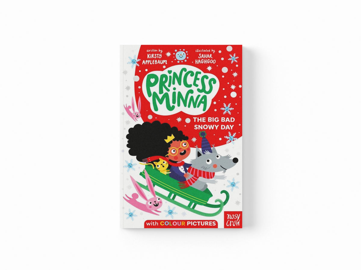 Princess Minna: The Big Bad Snowy Day