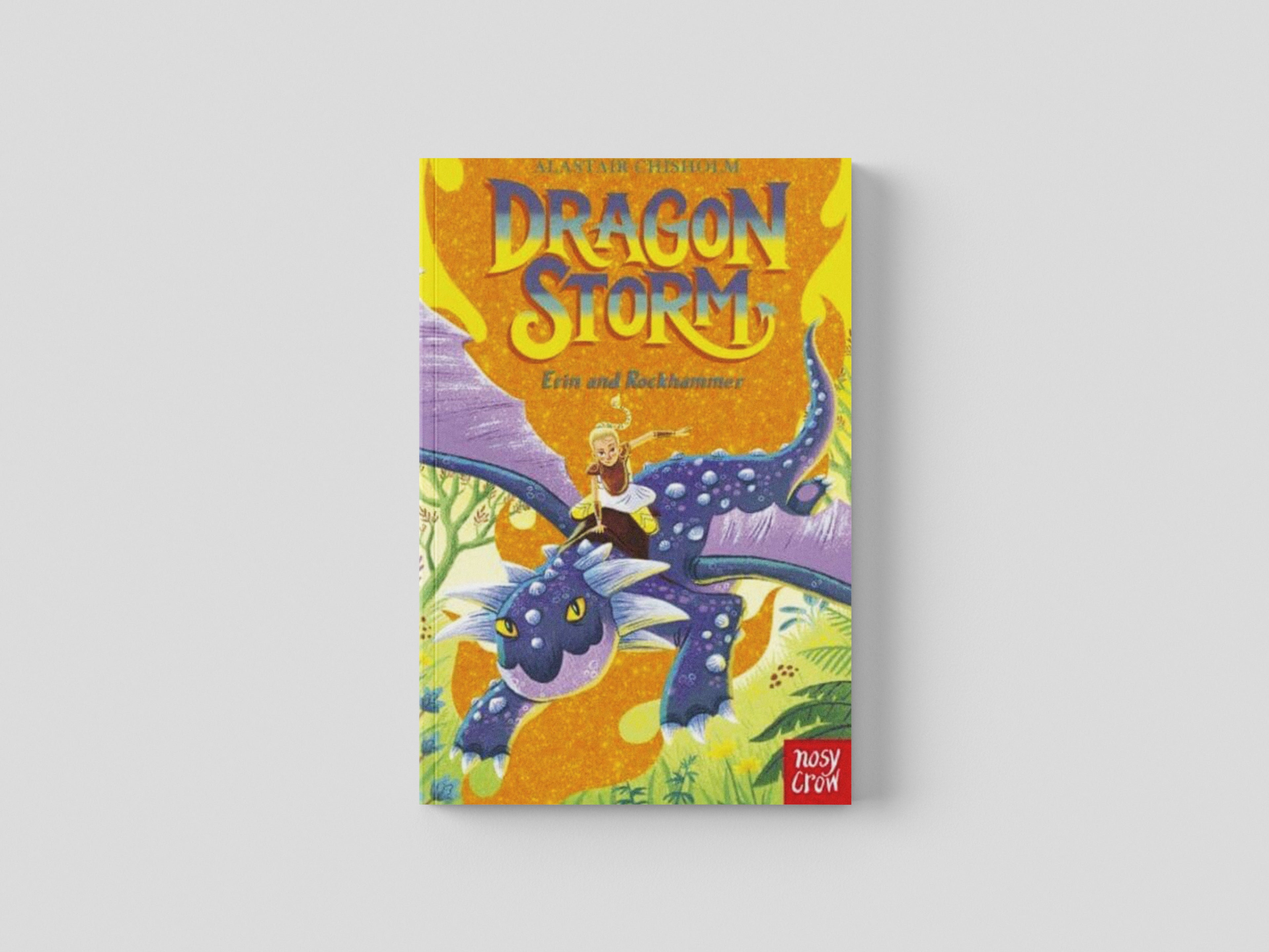 Dragon Storm: Erin and Rockhammer by Nosy Crow Ltd; 9781839942228