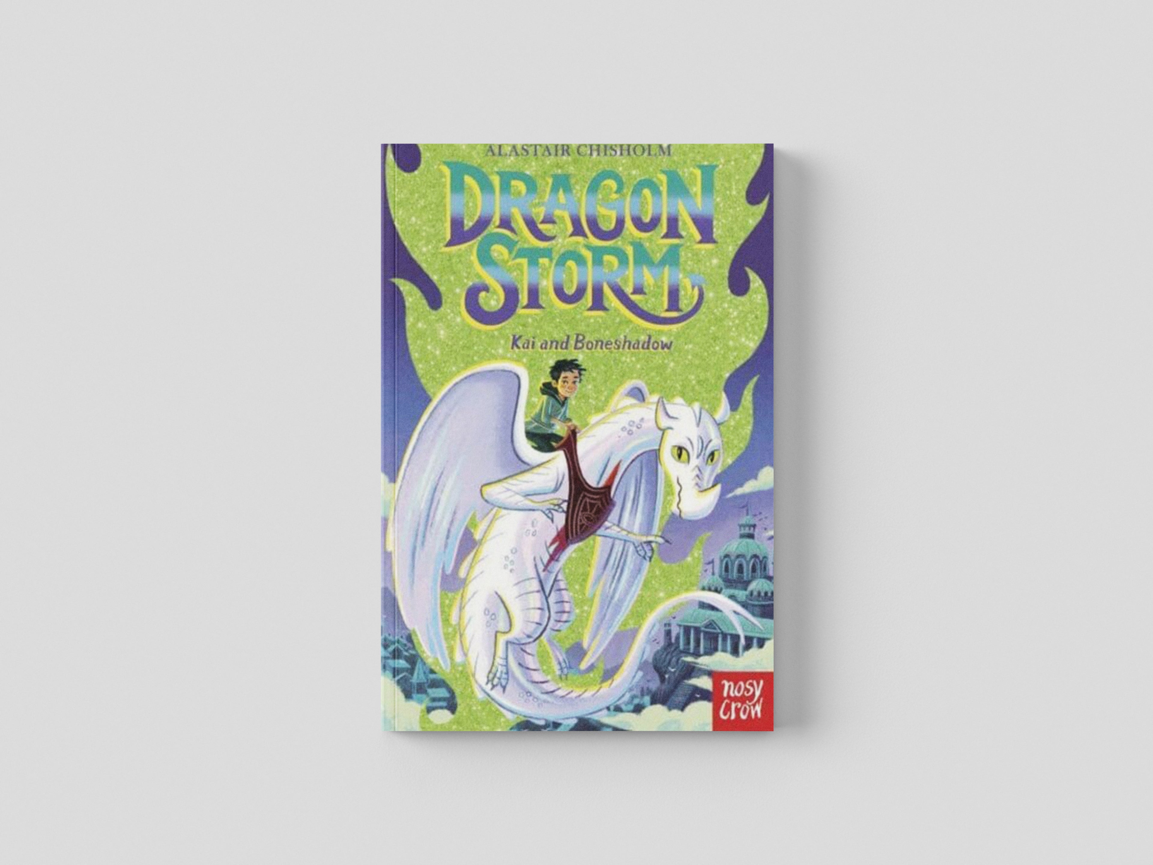 Dragon Storm: Kai and Boneshadow by Nosy Crow Ltd; 9781839942242