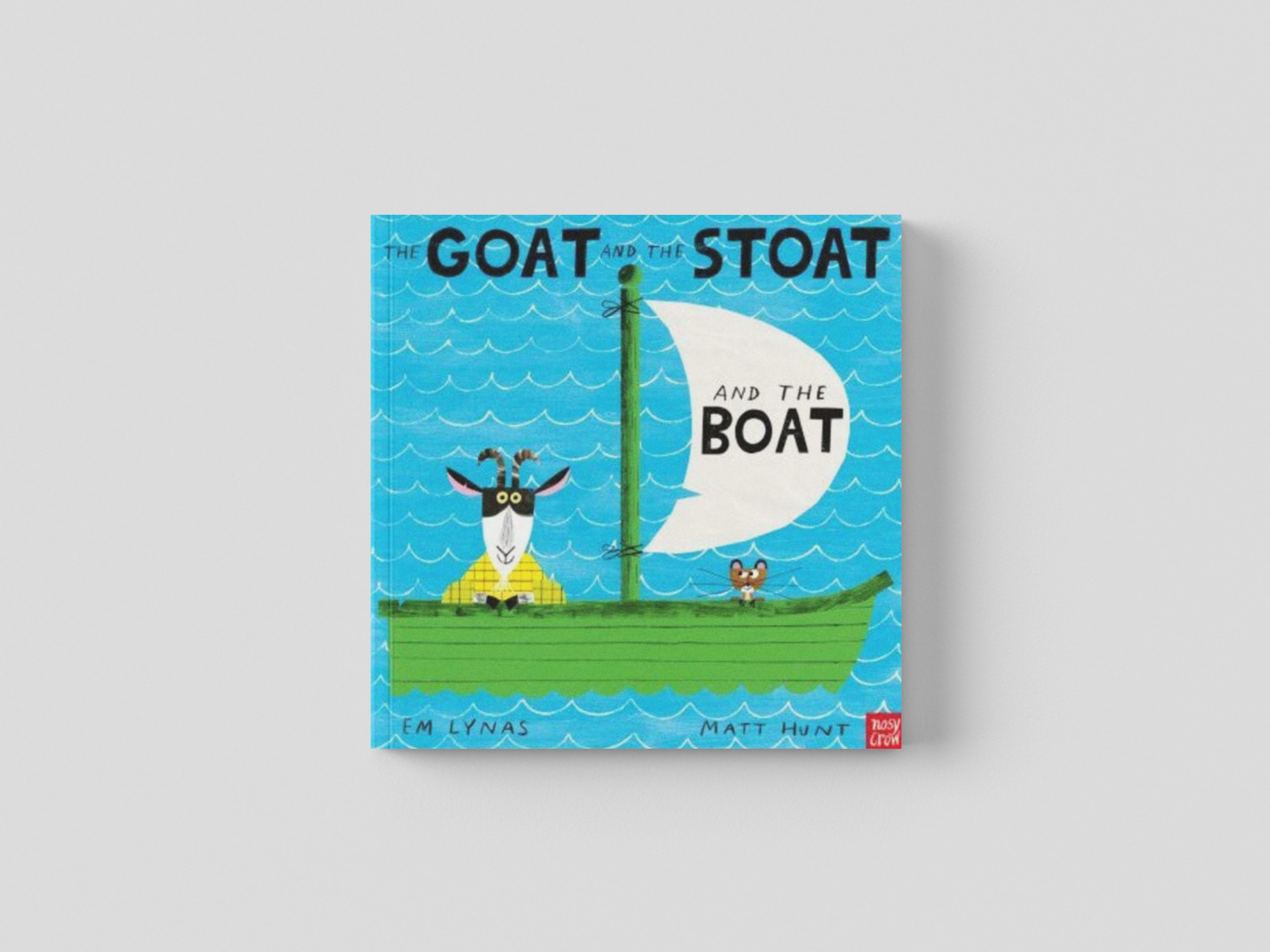 The Goat and the Stoat and the Boat by Em Lynas; 9781839944215