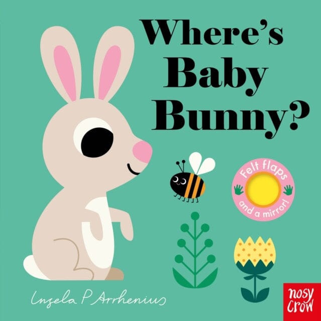 Where's Baby Bunny? by Nosy Crow Ltd; 9781839947599