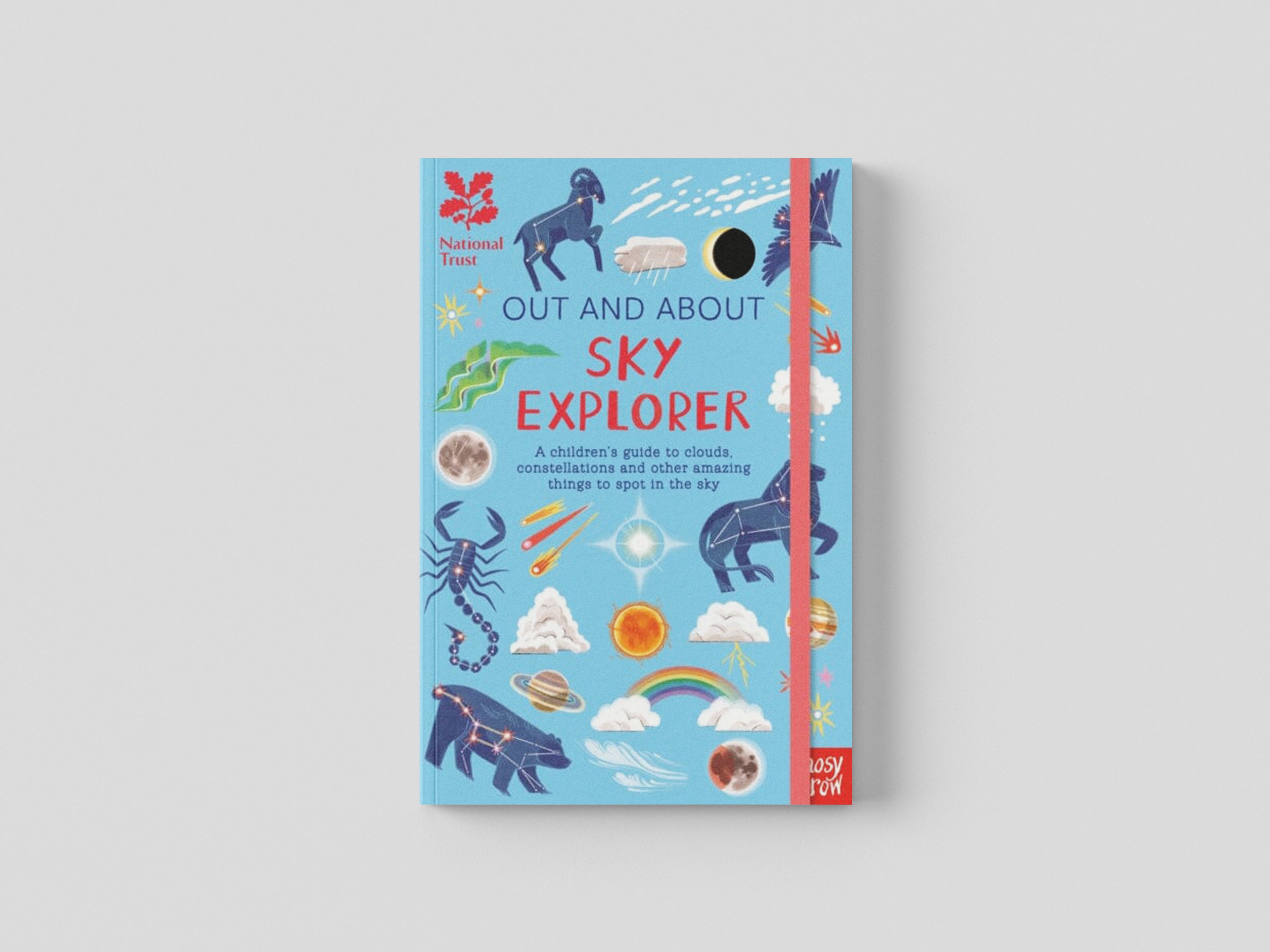 National Trust: Out and About Sky Explorer: A children's guide to clouds, constellations and other amazing things to spot in the sky by Elizabeth Jenner; 9781839948480