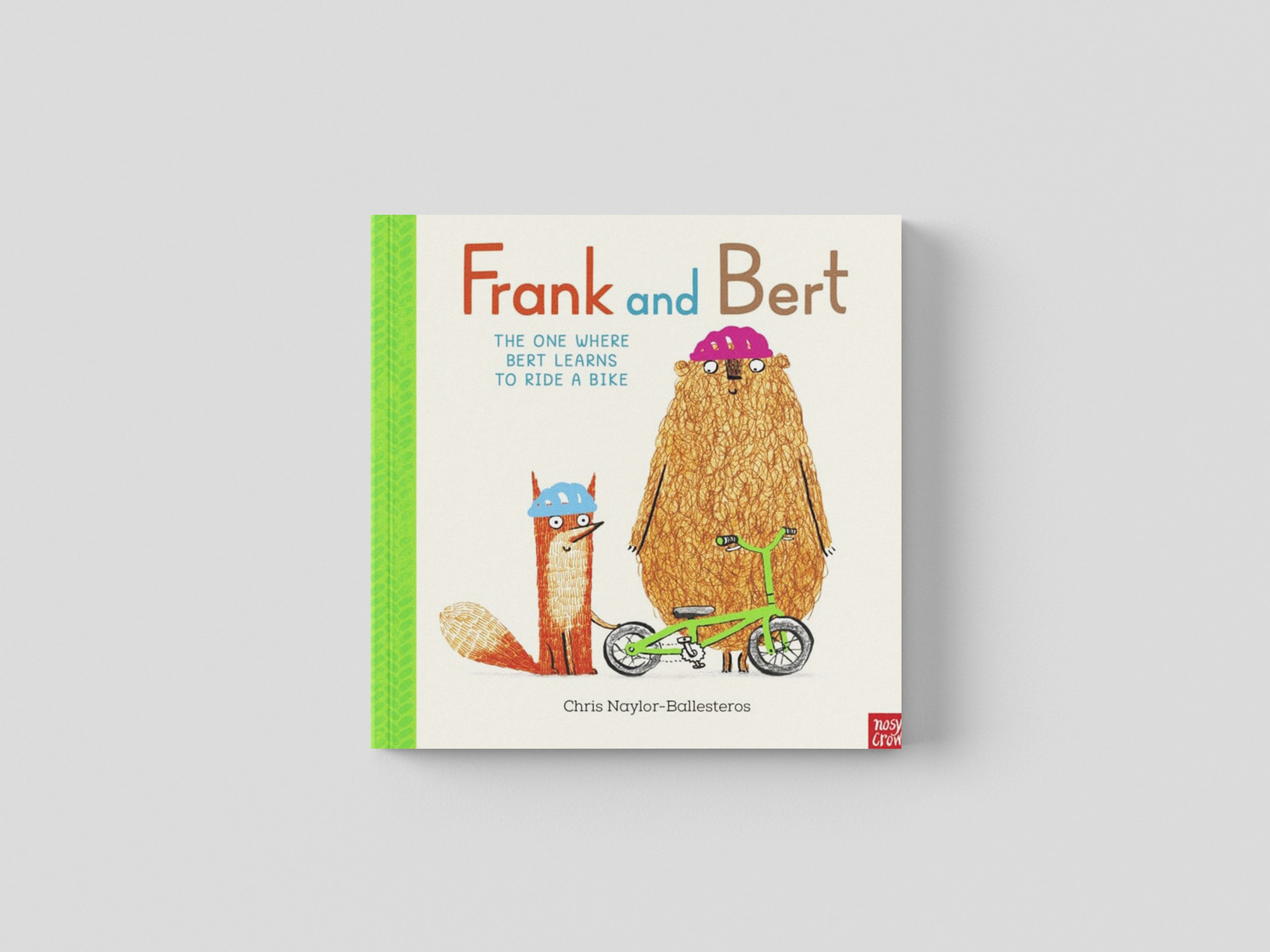 Frank and Bert: The One Where Bert Learns to Ride a Bike by Nosy Crow Ltd; 9781839948503