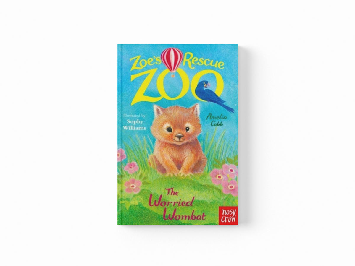 Zoe's Rescue Zoo: The Worried Wombat