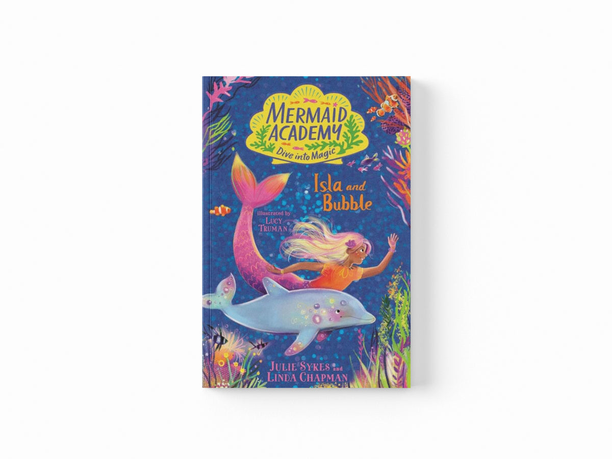 Mermaid Academy: Isla and Bubble