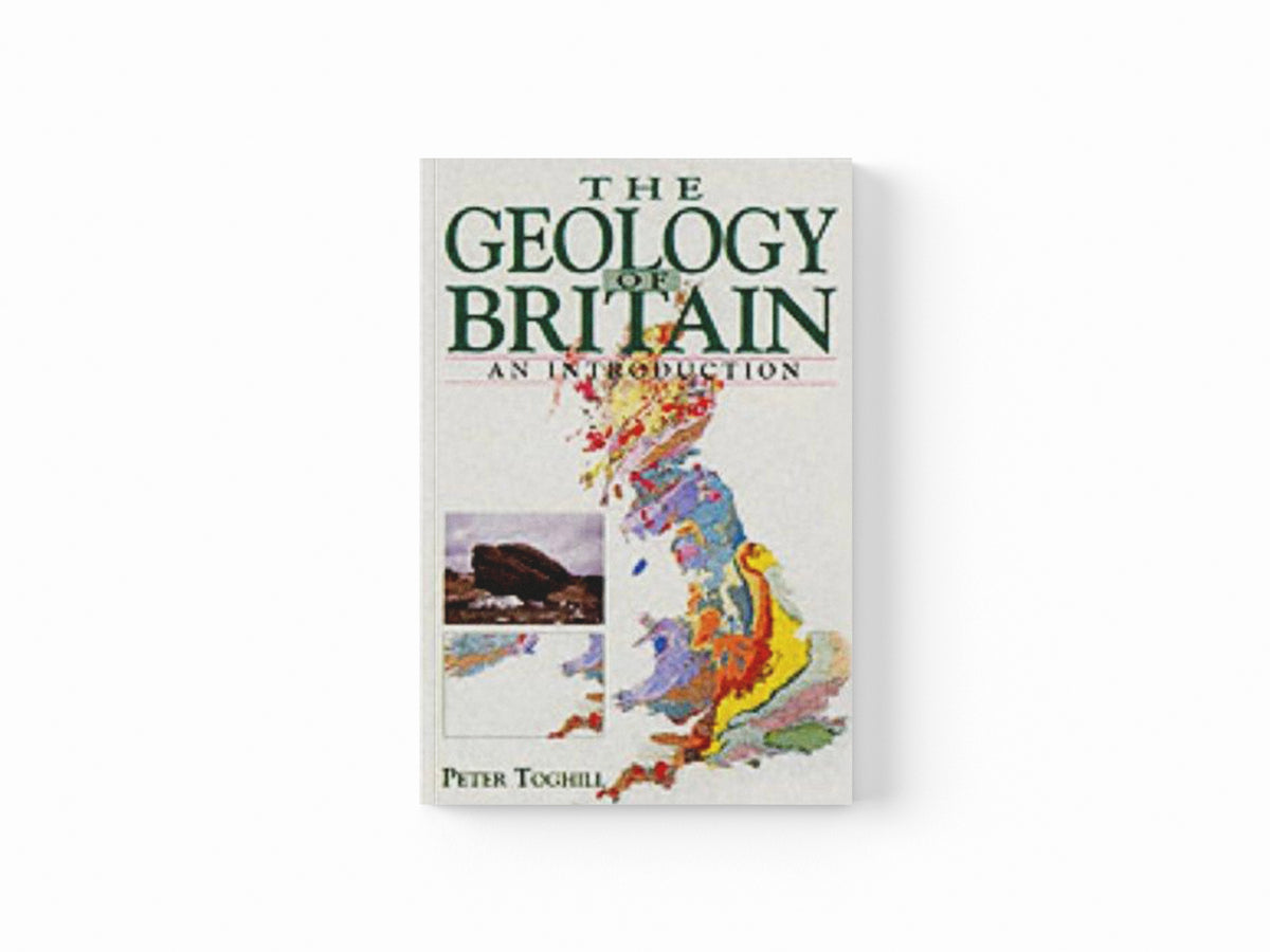 Geology of Britain - An Introduction by Dr Peter Toghill; 9781840374049