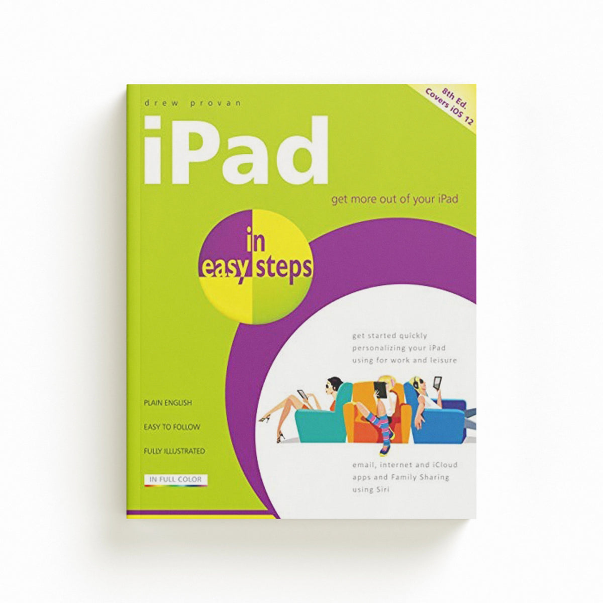 iPad in Easy Steps by Drew Provan; 9781840788167