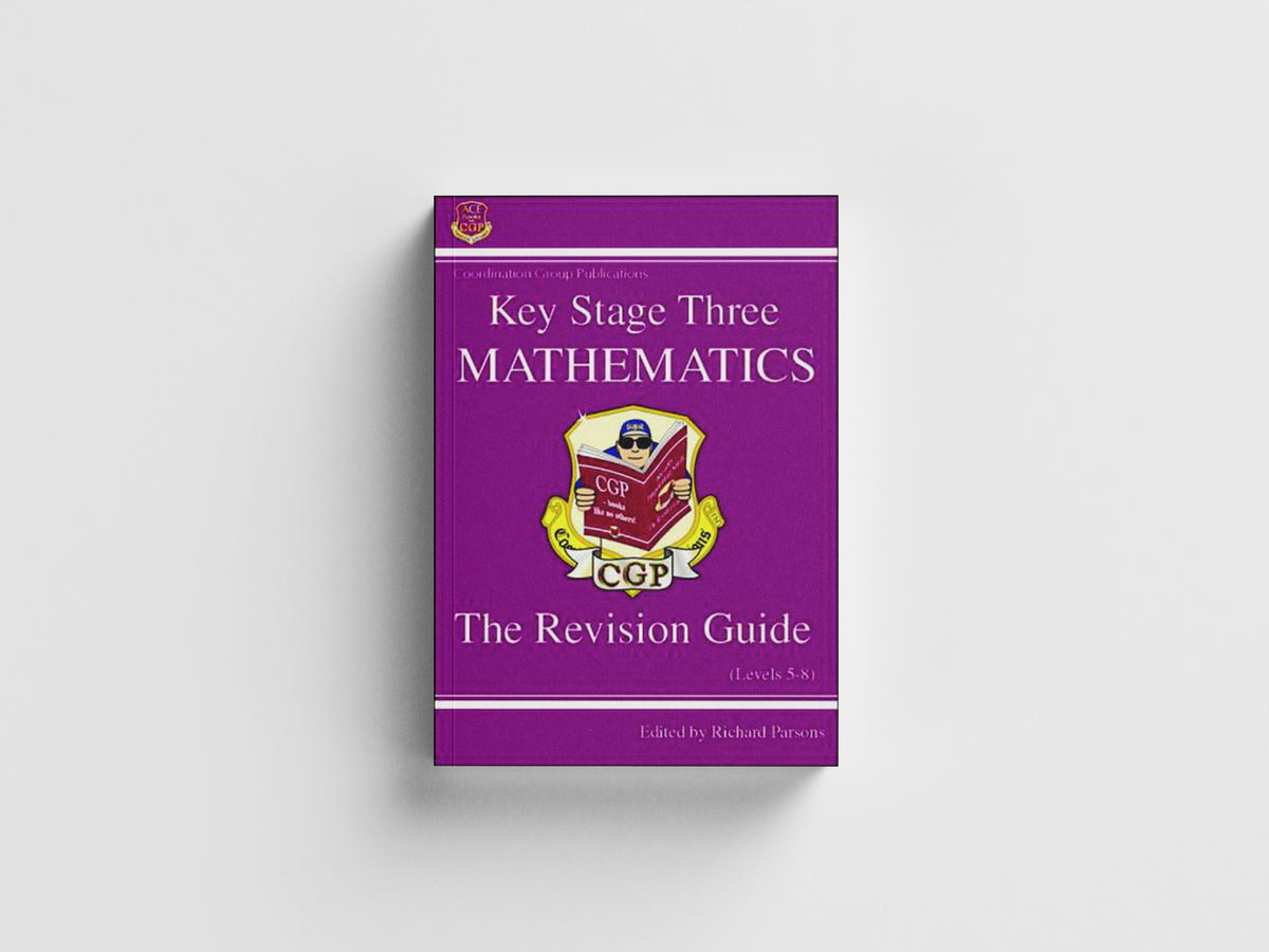 KS3 Maths Revision Guide – Higher (includes Online Edition, Videos & Quizzes) by CGP Books; 9781841460307