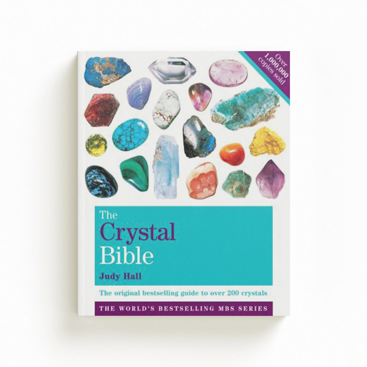 The Crystal Bible Volume 1 by Judy Hall; 9781841813615