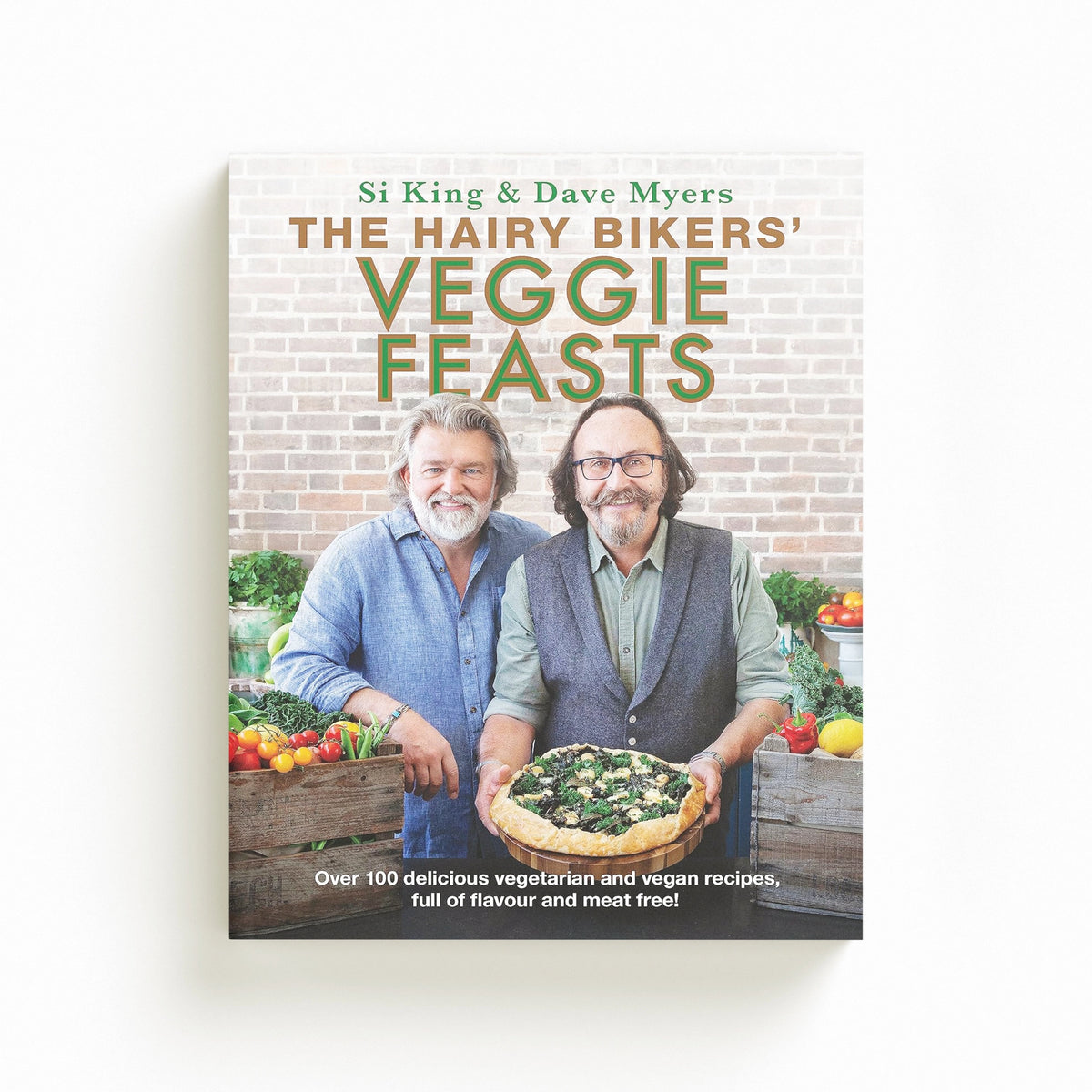 The Hairy Bikers' Veggie Feasts by Hairy Bikers; 9781841884295