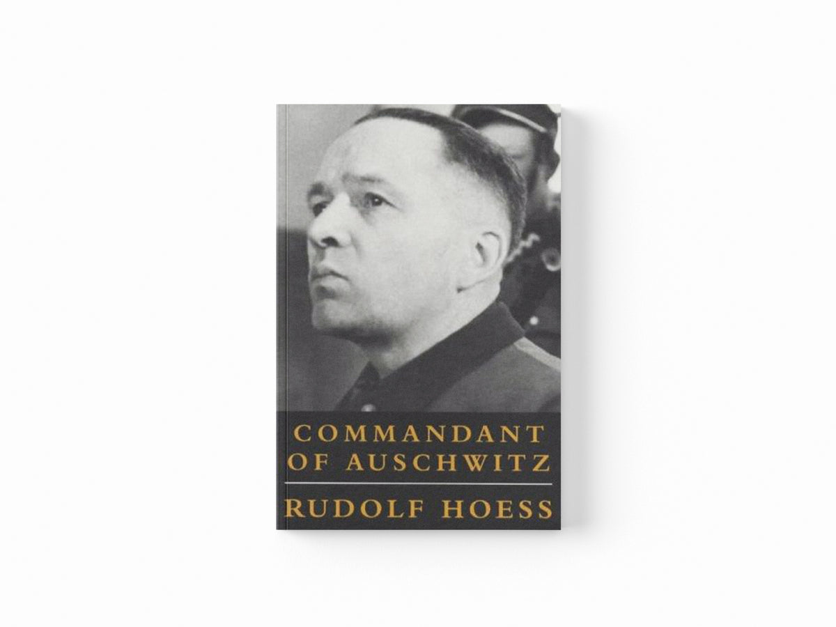 Commandant Of Auschwitz by Rudolf Hoess; 9781842120248