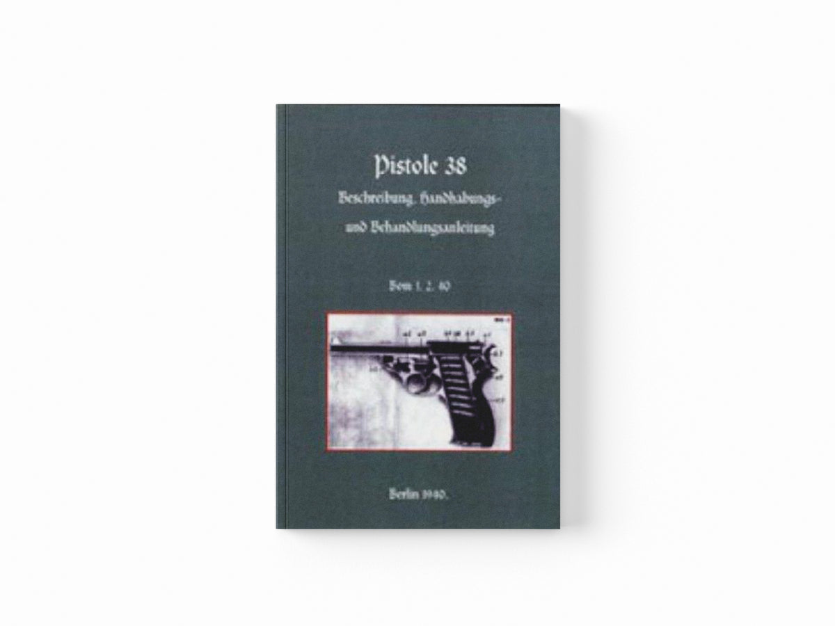 Walther P38 Pistol by Army German Army; German Army; 9781843425922