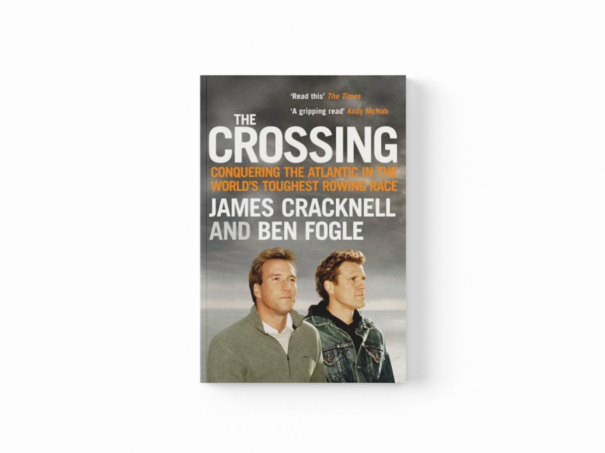The Crossing by Ben Fogle; James Cracknell; 9781843545125