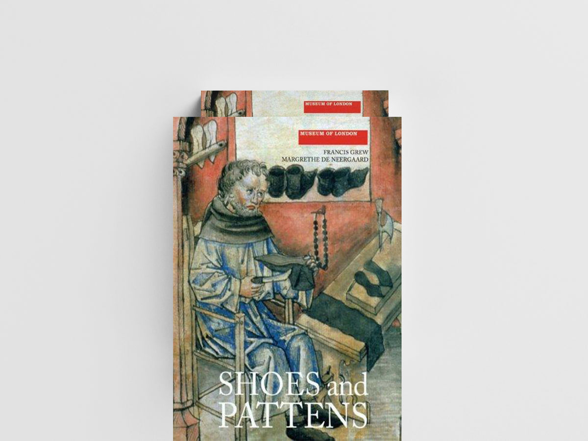 Shoes and Pattens by Francis Grew; Susan Mitford; Margrethe de Neergaard; 9781843832386