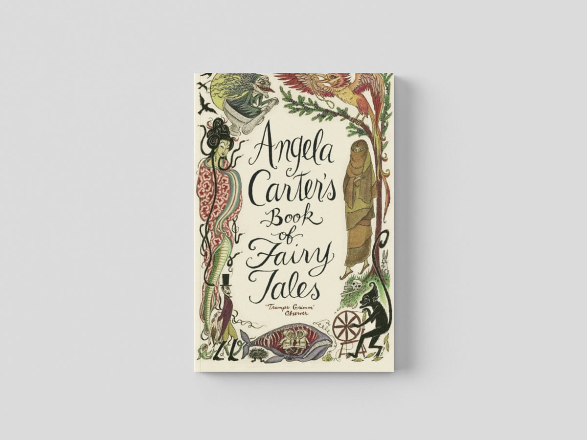 Angela Carter's Book Of Fairy Tales by Little, Brown Book Group; 9781844081738