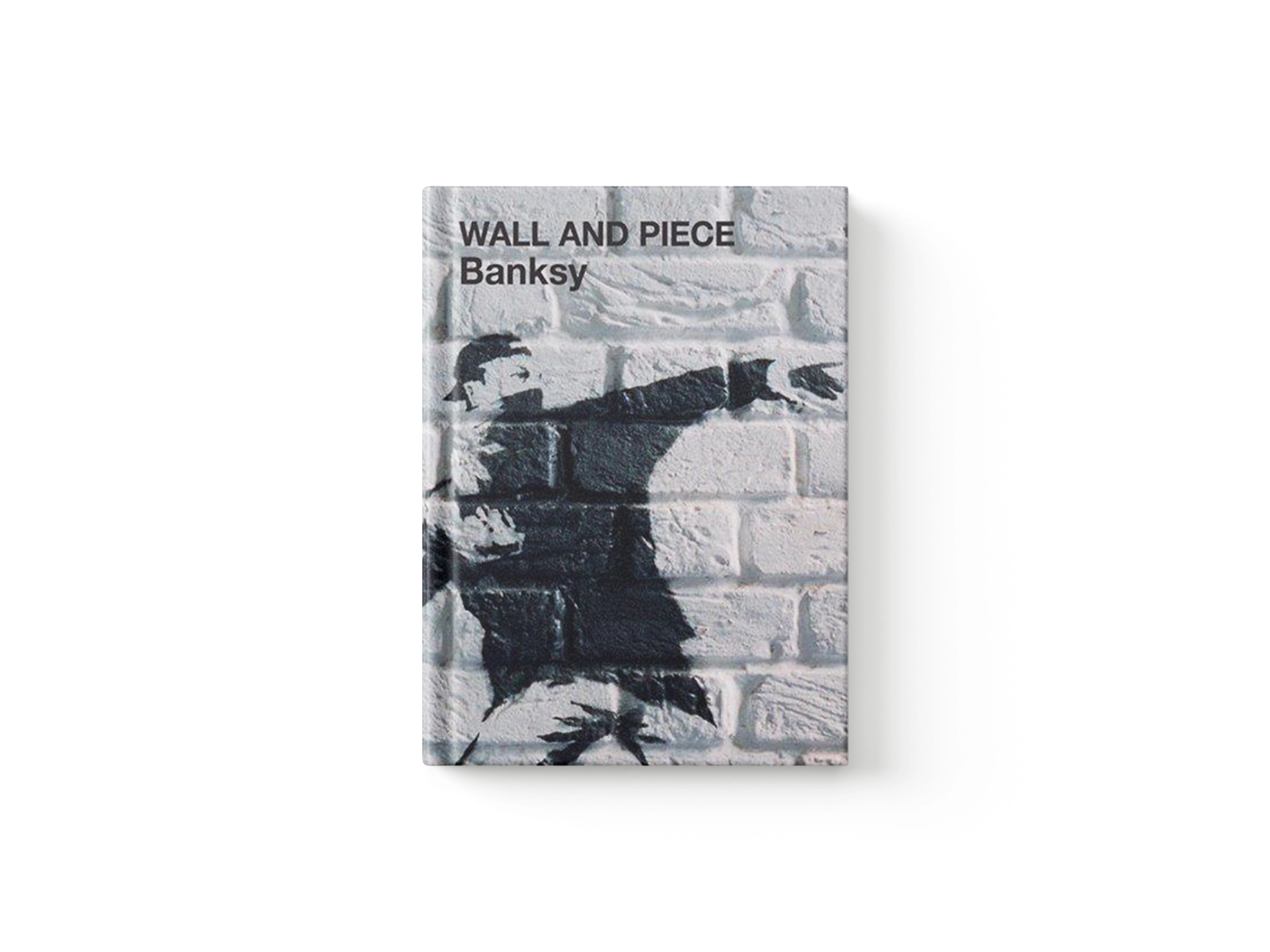 Wall and Piece by Banksy; 9781844137862