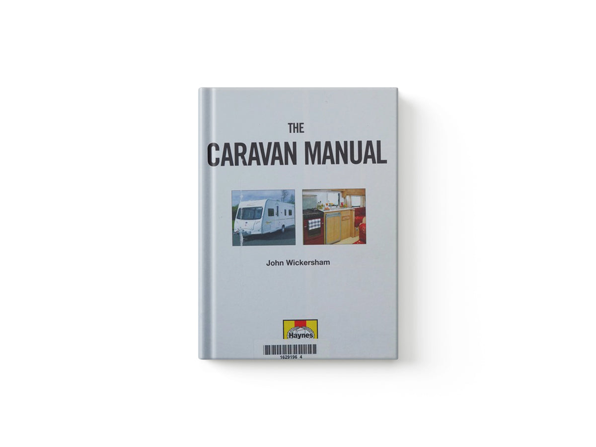 The Caravan Manual by Carole Wickersham; 9781844256785