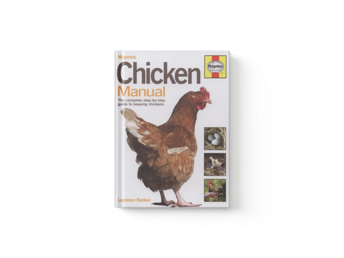 Chicken Manual by Laurence Beeken; 9781844257294