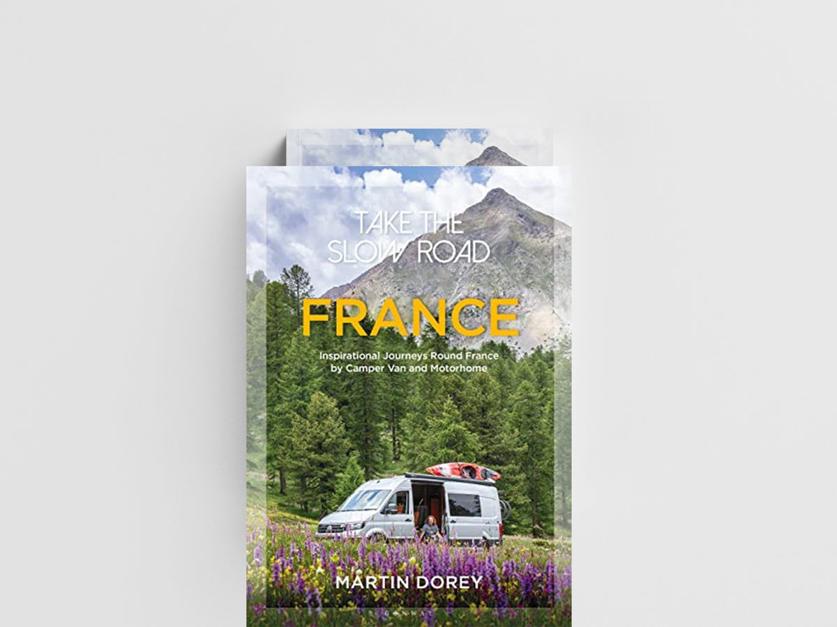 Take the Slow Road: France by Martin Dorey; 9781844865918