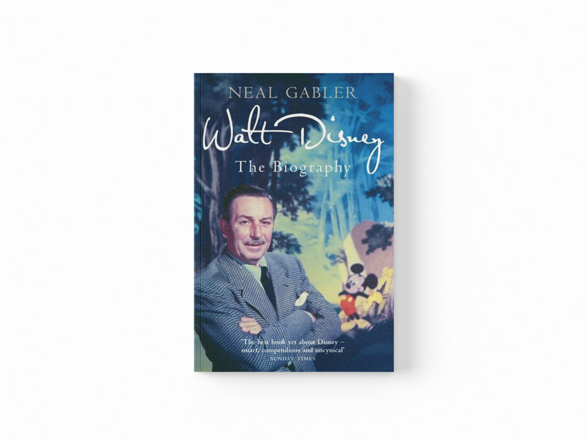 Walt Disney : The Biography